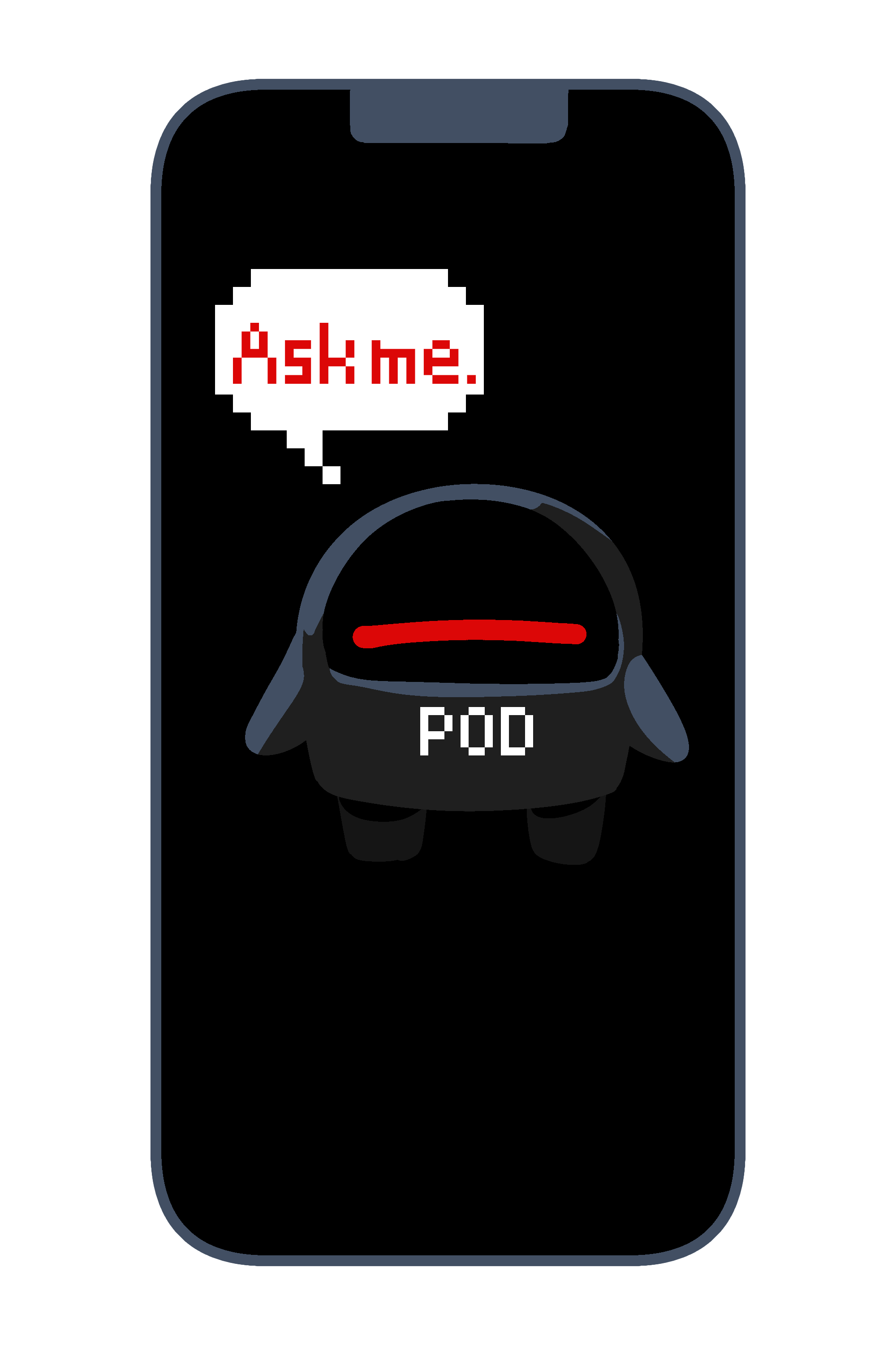 POD inside a phone, saying 'Ask me.'